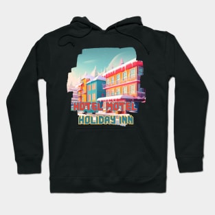 Hotel Motel Holiday Inn Hoodie